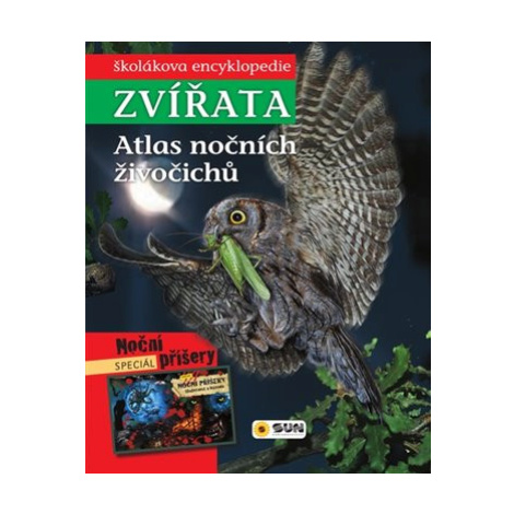 Zvířata - Atlas nočních živočichů - kolektiv SUN