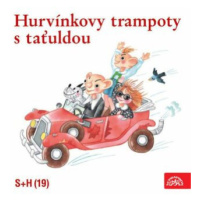 Hurvínkovy trampoty s taťuldou - Pavel Grym - audiokniha