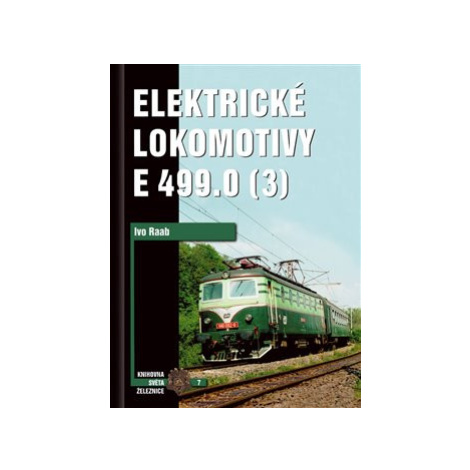 Elektrické lokomotivy řady E 499.0 (3) - Ivo Raab