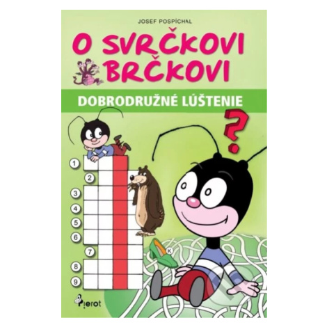 O svrčkovi Brčkovi - Josef Pospíchal - kniha z kategorie Křížovky Pierot