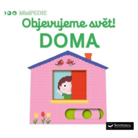 MiniPEDIE Objevujeme svět! Doma