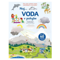 Naj... voda v pohybe - Anne-Sophie Baumann, Vanessa Robidou (ilustrátor) - kniha z kategorie Nau