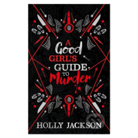 A Good Girl's Guide to Murder (Collectors Edition) - kniha z kategorie Beletrie pro děti