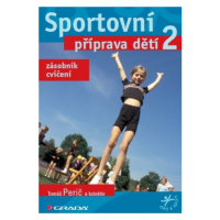 Sportovní příprava dětí 2 - Tomáš Perič - e-kniha