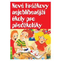 Nové Hráškovy nejoblíbenější úkoly pro předškoláky Agentura Rubico, s.r.o.