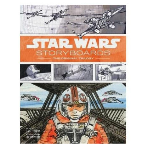 The Original Trilogy - J.W. Rinzler - Star Wars Storyboards Chronicle Books