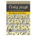 Český jazyk pro 4. r. SOŠ, metodická příručka - Marie Čechová