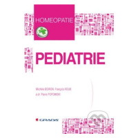 Pediatrie (Homeopatie) - Michele Boiron, François Roux, Pierre Popowski - kniha z kategorie Alte