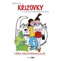 Kniha: Zábavné křížovky a luštění pro šikovné děti od Krumphanzlová Věra