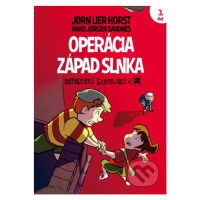 Operácia Západ slnka - Jorn Lier Horst, Hans Jorgen Sandnes (ilustrátor) - kniha z kategorie Bel