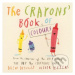 The Crayons' Book of Colours - Drew Daywalt, Oliver Jeffers (ilustrácie) - kniha z kategorie Pro