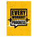 Ilustrace Every Workout Is Progress. Inspiring Sport, subtropica, (30 x 40 cm)