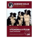 Border kolie pod lupou - kniha druhá - Výchova a výcvik - kniha z kategorie Chov psů