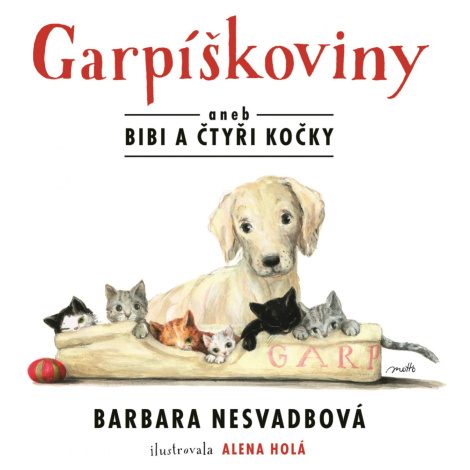 Garpíškoviny - Barbara Nesvadbová MOTTO