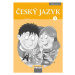 Český jazyk 1 pro ZŠ - Příručka učitele / nová generace