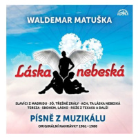 Matuška Waldemar: Láska nebeská / Písně z muzikálu / Originální nahrávky 1961-1980 (2x CD) - CD