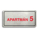Accept Piktogram "APARTMÁN 5 II" (160 × 80 mm) (stříbrná tabulka - barevný tisk)