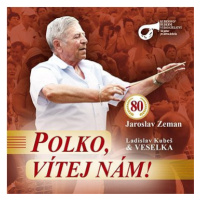 Veselka: Polko, vítej nám - CD