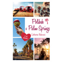 Polibek v Palm Springs