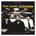 Fun Lovin Criminals: Come Find Yourself - CD