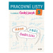 Pracovní listy k učebnici Máme rádi češtinu 5 - Lenka Bradáčová, Miroslava Horáčková