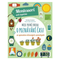 Moje první kniha o poznávání času (Montessori: Svět úspěchů) - Chiara Piroddi