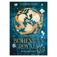 Bohemian Royals: Korunovace - Lena Valenová - kniha z kategorie Beletrie