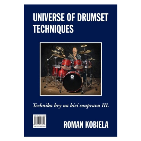 Publikace Universe Of Drumset Techniques: Technika hry na bicí soupravu III