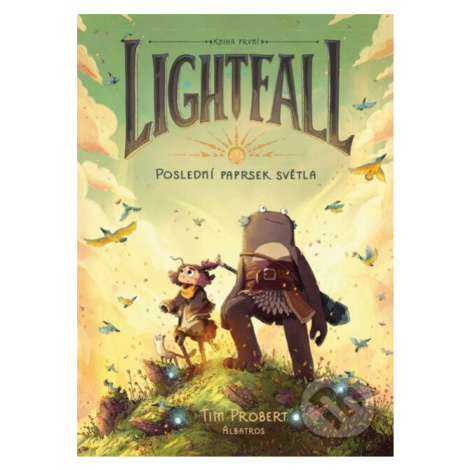 Lightfall: Poslední paprsek světla - Tim Probert - kniha z kategorie Fantasy