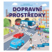 Objevuj a poznávej – Dopravní prostředky