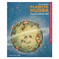 Planeta Hudba - Pracovní sešit pro děti - Helena Velická