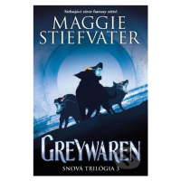 Greywaren (slovenský jazyk) - Maggie Stiefvater - kniha z kategorie Sci-fi, fantasy a komiksy