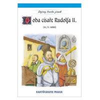 Doba císaře Rudolfa II. (16. a 17. století)