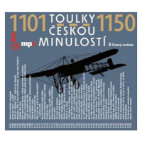 Toulky českou minulostí 1101-1150: 2 x CD