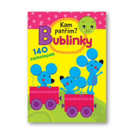 Bublinky - Kam patřím? Svojtka&Co.