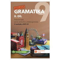 Anglická gramatika 9 - 2. díl TAKTIK International, s.r.o