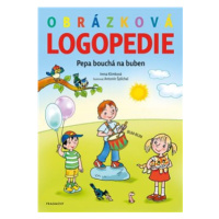 Obrázková logopedie – Pepa bouchá na buben - Irena Klimková