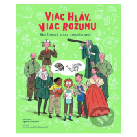 Viac hláv, viac rozumu (Ako tímová práca zmenila svet) - kniha z kategorie Naučné knihy