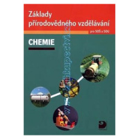 Základy přírodovědného vzdělávání – Chemie pro SOŠ a SOU + CD Fortuna