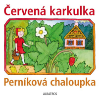 Červená karkulka a Perníková chaloupka