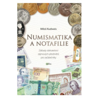 Numismatika a notafilie - Miloš Kudweis