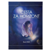 Cesta za horizont - Ova Eva