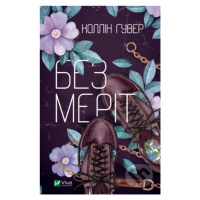 Bez Merit - Colleen Hoover - kniha z kategorie Beletrie pro děti