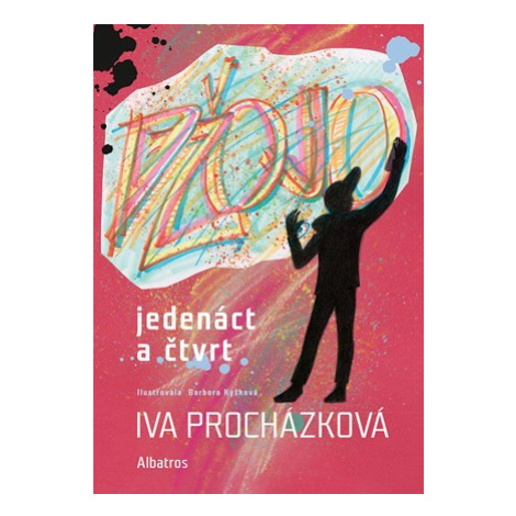 Džojo, jedenáct a čtvrt | Barbora Kyšková, Iva Procházková ALBATROS