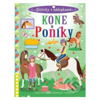 Kone a poníky - Aktivity s nálepkami (Viac než 200 úžasných nálepiek) - kniha z kategorie Úkoly 