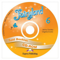 Fairyland 6 - test booklet CD-ROM Express Publishing