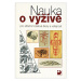 Nauka o výživě pro střední hotelové školy a veřejnost - Libuše Kuderová