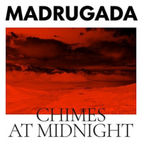 Madrugada: Chimes At Midnight - CD