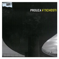 Prouza: V tichosti - CD