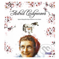 Astrid Lindgrenová (životní příběh) - Agnes-Margrethe Bjorvand, Lisa Aisato (ilustrácie) - kniha